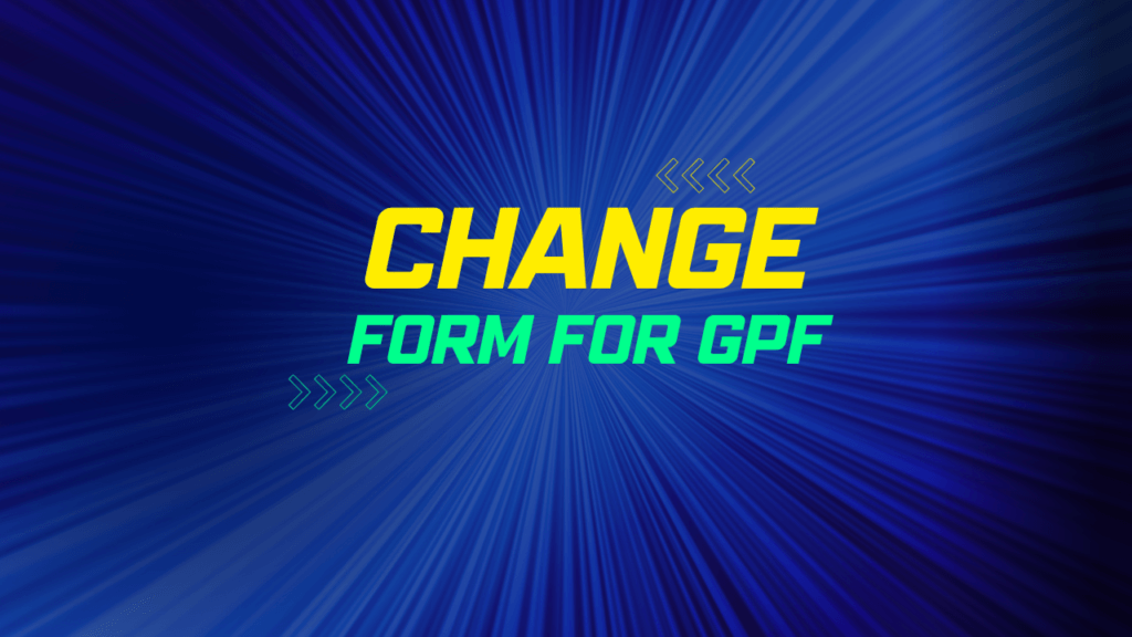 Change Form For GPF Thumbnail