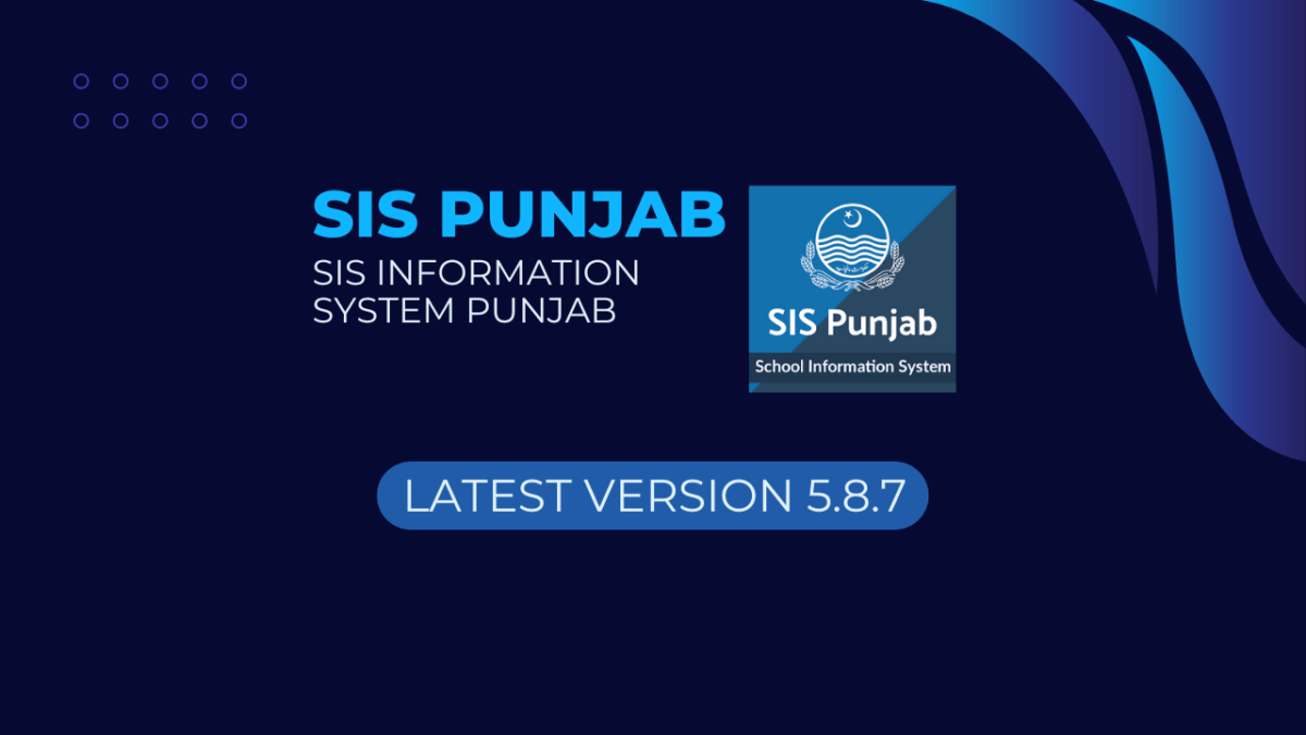 SIS Punjab | Version 5.8.7 - Education Insider