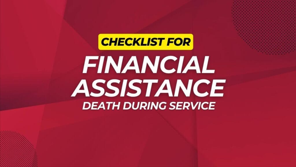 CHECKLIST FOR FINANCIAL ASSISTANCE DECEASED PENSION CASE (DEATH DURING SERVICE) Thumbnail