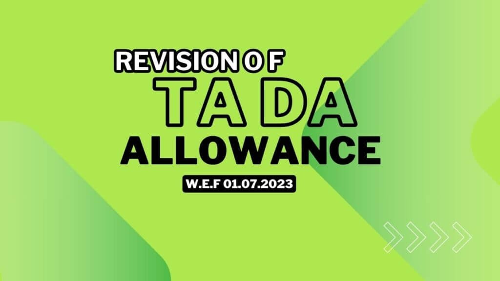 Revision of TA DA Allowance