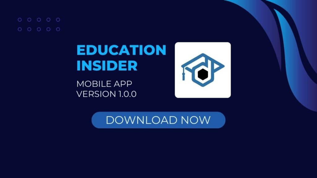 Education Insider Mobile App