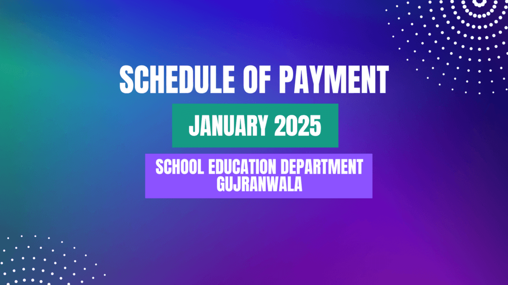 Schedule of Payment January 2025