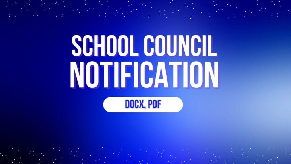 School Council Notification