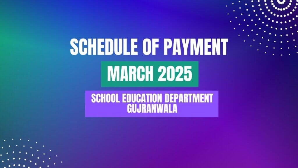 Schedule of Payment March 2025